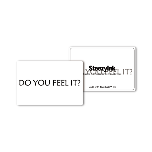 Do You Feel It?' temporary tattoo, made with Pure Black Ink™, perfect for expressing yourself for 1-2 weeks.